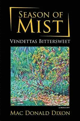 Mac Donald Dixon - Season of Mist, Häftad. Tillgänglighet: Lägg i varukorg