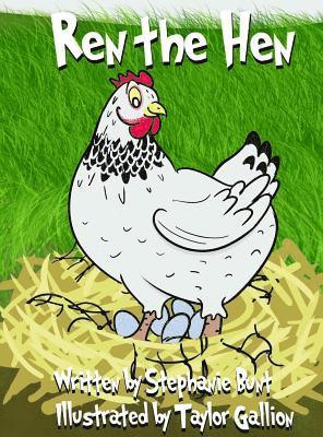 Stephanie Marie Bunt - Ren the Hen: (Short Vowel e Sound), Inbunden. Tillgänglighet: Lägg i varukorg