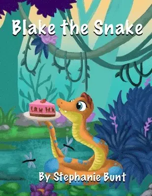Stephanie Marie Bunt - Blake the Snake, Häftad. Tillgänglighet: Lägg i varukorg