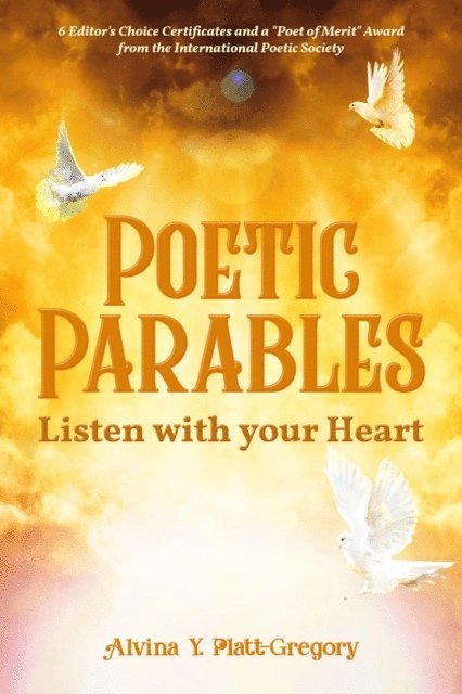 Alvina  Y. Platt-Gregory - Poetic Parables, E-bok