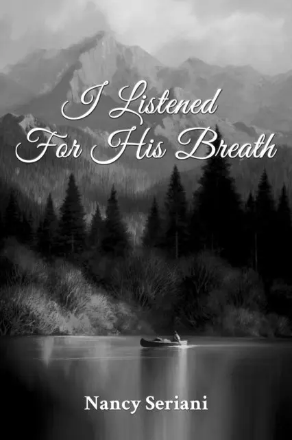 Nancy Seriani - I Listened For His Breath, E-bok. Tillgänglighet: Lägg i varukorg