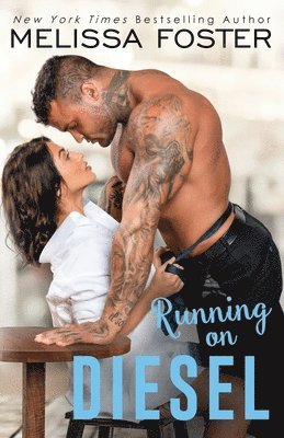 Melissa Foster - Running on Diesel, Häftad