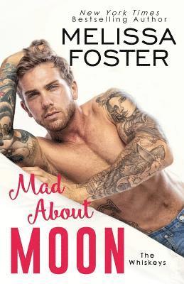 Melissa Foster - Mad About Moon, Häftad