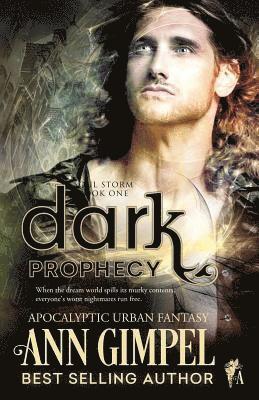Ann Gimpel, K R Shields - Dark Prophecy, Häftad