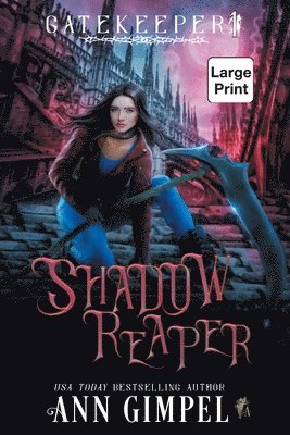 Ann Gimpel - Shadow Reaper, Häftad