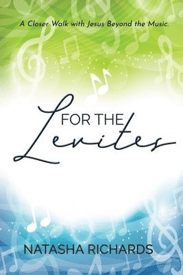 Natasha Richards - For the Levites, Häftad