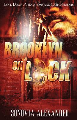 Sonovia Alexander - Brooklyn On Lock, Häftad
