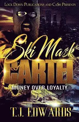 Tj Edwards - Ski Mask Cartel, Häftad. Tillgänglighet: Lägg i varukorg