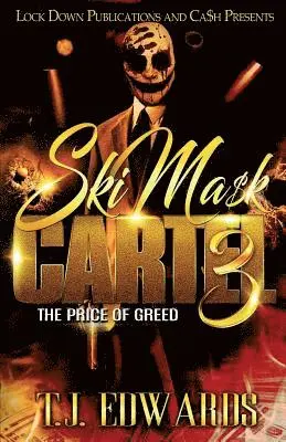 T J Edwards - Ski Mask Cartel 3, Häftad. Tillgänglighet: Lägg i varukorg