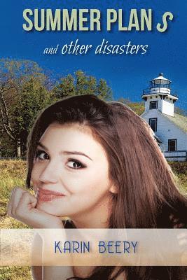 Karin Beery - Summer Plans--and Other Disasters, Häftad