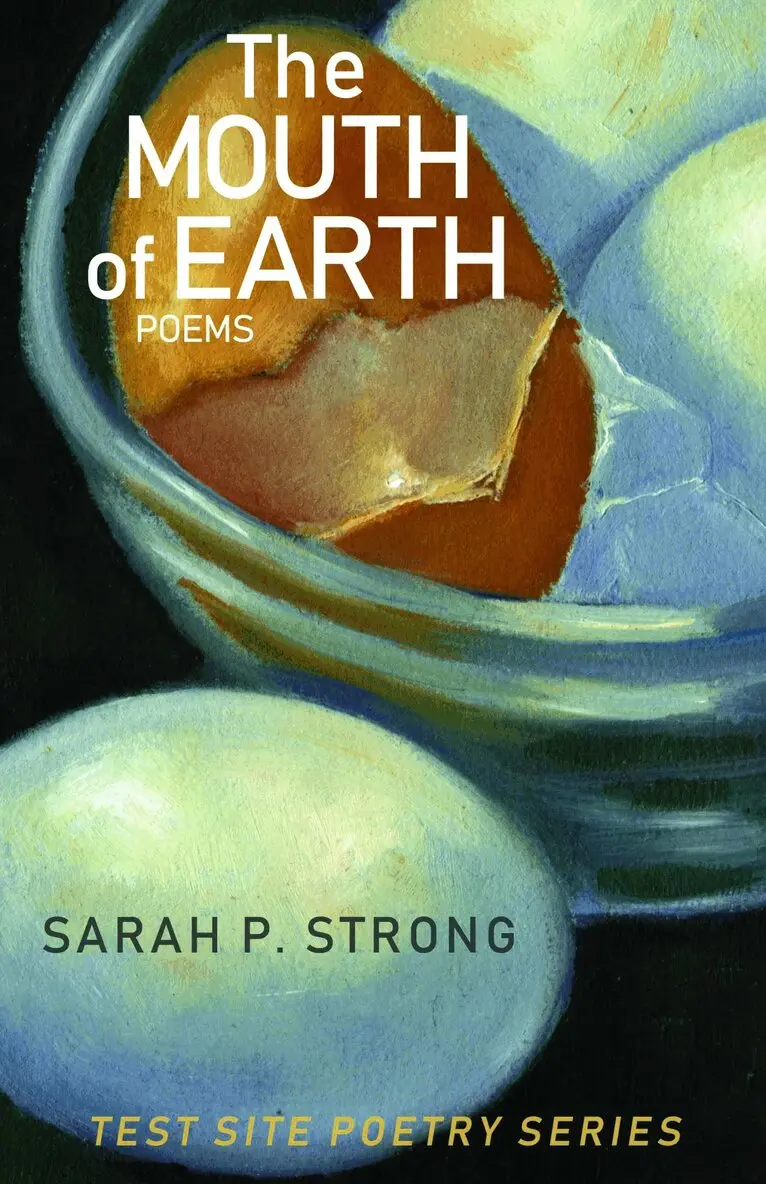 Sarah P. Strong - Mouth of Earth, Häftad. Tillgänglighet: Tillfälligt slut