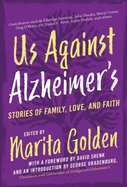 Marita Golden - Us Against Alzheimer's, E-bok