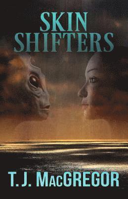 T. J. MacGregor - Skin Shifters, Häftad