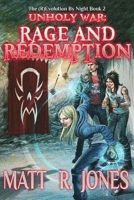 Matt R. Jones - Unholy War: Rage & Redemption, Häftad