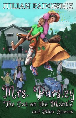 Julian Padowicz - Mrs. Parsley, Häftad