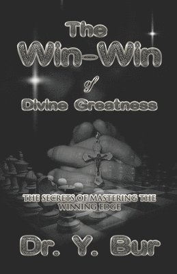 Y Bur, Y. Bur - Win-Win of Divine Greatness, Häftad