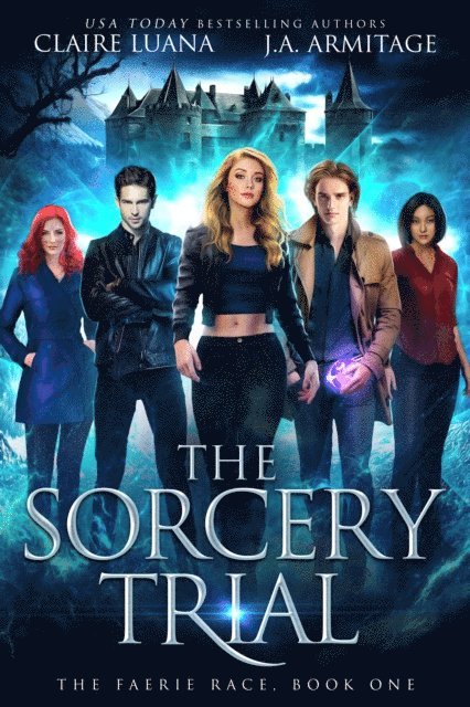 J.A. Armitage, Claire Luana - Sorcery Trial: A Fae Adventure Romance, E-bok