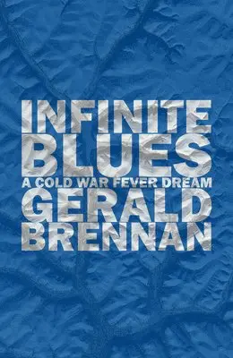 Gerald Brennan - Infinite Blues, Häftad. Tillgänglighet: Lägg i varukorg