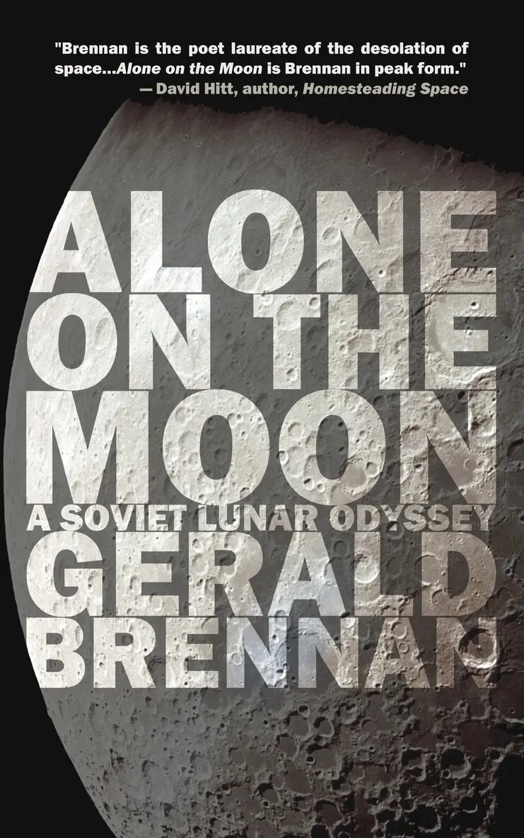 Gerald Brennan - Alone on the Moon, Häftad. Tillgänglighet: Lägg i varukorg
