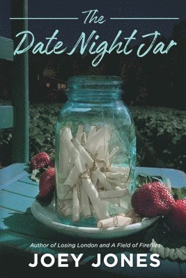 Joey Jones - Date Night Jar, Häftad