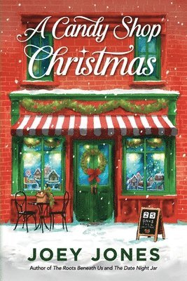 Joey Jones - Candy Shop Christmas, Häftad