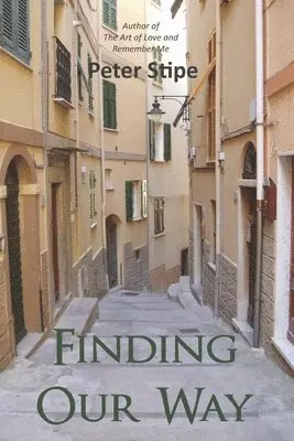 Peter Stipe - Finding Our Way, Häftad. Tillgänglighet: Lägg i varukorg