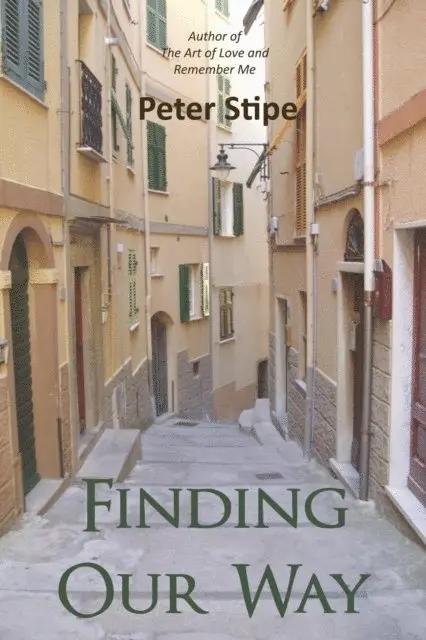 Peter Stipe - Finding Our Way, E-bok. Tillgänglighet: Lägg i varukorg