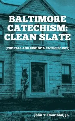 John T Hourihan - Baltimore Catechism, Häftad. Tillgänglighet: Lägg i varukorg