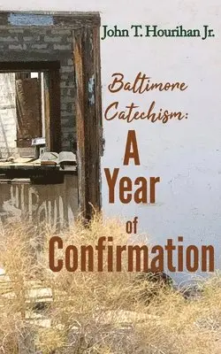 John T Hourihan - Baltimore Catechism, Häftad. Tillgänglighet: Lägg i varukorg