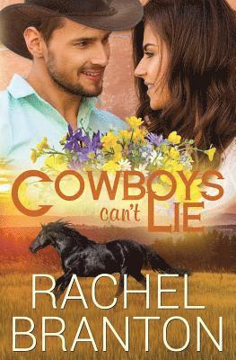 Rachel Branton - Cowboys Can't Lie, Häftad