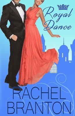 Rachel Branton - Royal Dance, Häftad