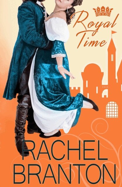 Rachel Branton - Royal Time, E-bok