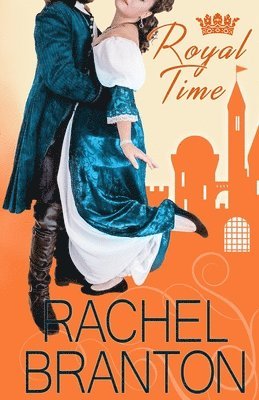 Rachel Branton - Royal Time, Häftad