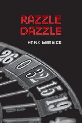 Hank Messick - Razzle Dazzle, Häftad. Tillgänglighet: Lägg i varukorg
