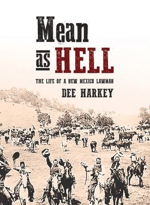 Dee Harkey - Mean as Hell, Häftad