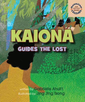 Gabrielle Ahulii - Kaiona Guides the Lost, Kartonnage. Tillgänglighet: Tillfälligt slut