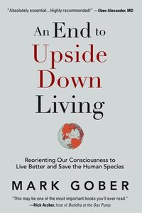 An End to Upside Down Living