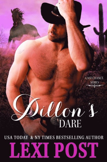 Lexi Post - Dillon's Dare, E-bok