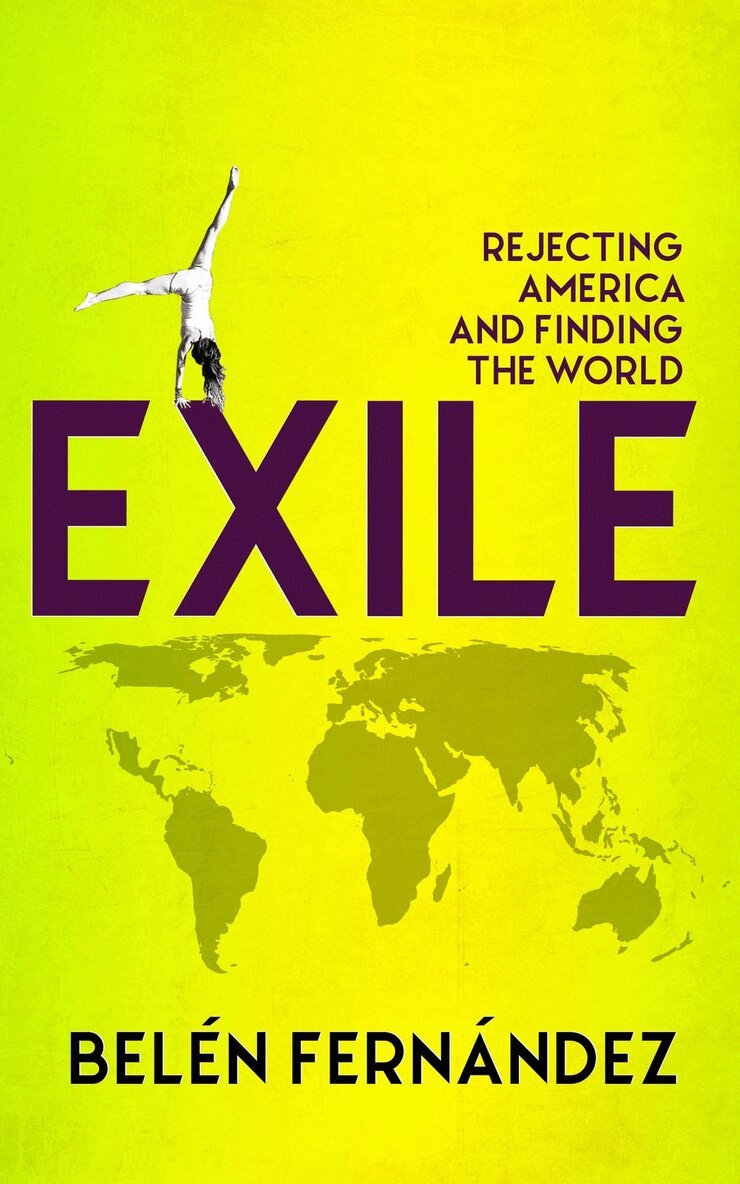 Belén Fernández - Exile, Häftad. Tillgänglighet: Lägg i varukorg