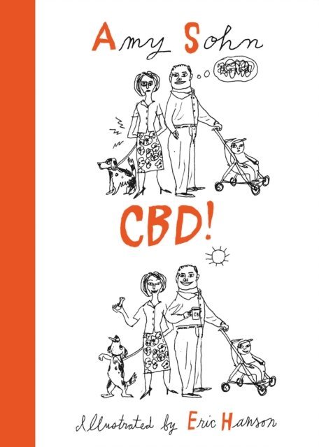 Amy Sohn - CBD!, E-bok