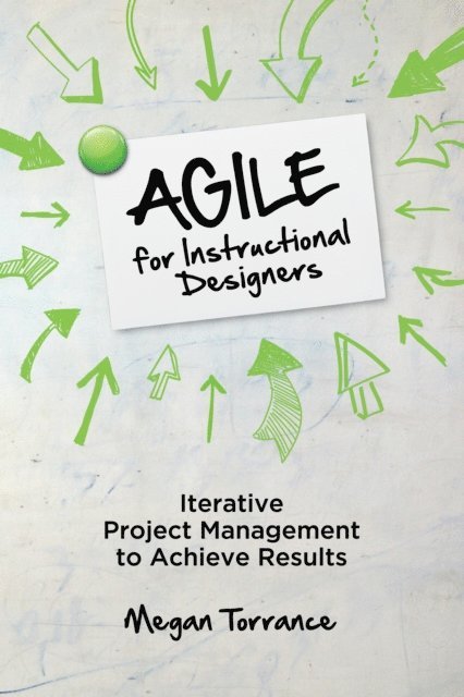 Megan Torrance - Agile for Instructional Designers, E-bok