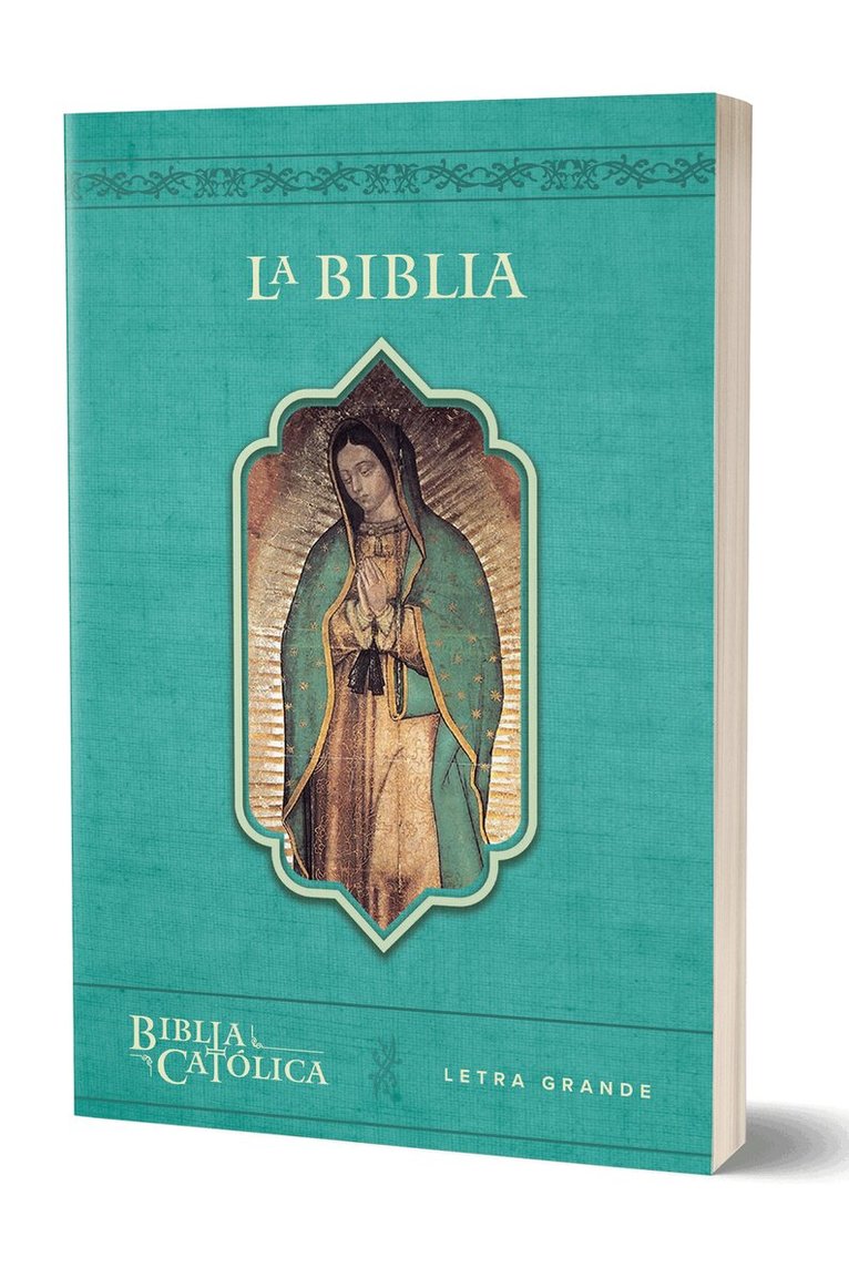 Biblia de América - La Biblia Católica con Virgen de Guadalupe. Tamaño grande, edición letra grande / The Catholic Bible in Spanish with the Virgin of Guadalupe, Häftad