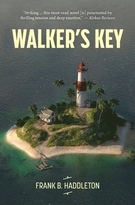Frank Haddleton - Walker's Key, Häftad