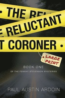 Paul Austin Ardoin - Reluctant Coroner, Häftad