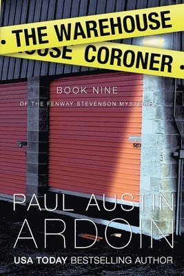 Paul Austin Ardoin - Warehouse Coroner, Häftad