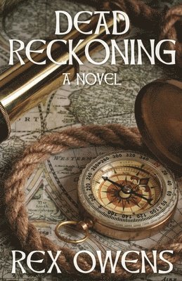 Rex Owens - Dead Reckoning, Häftad