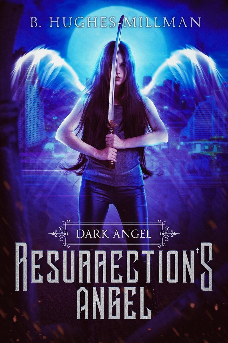 B. Hughes-Millman - Resurrection's Angel, Häftad