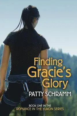 Patty Schramm - Finding Gracie's Glory, Häftad. Tillgänglighet: Lägg i varukorg