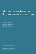 Miscellaneous Studies In Typology And Classification Volume 19