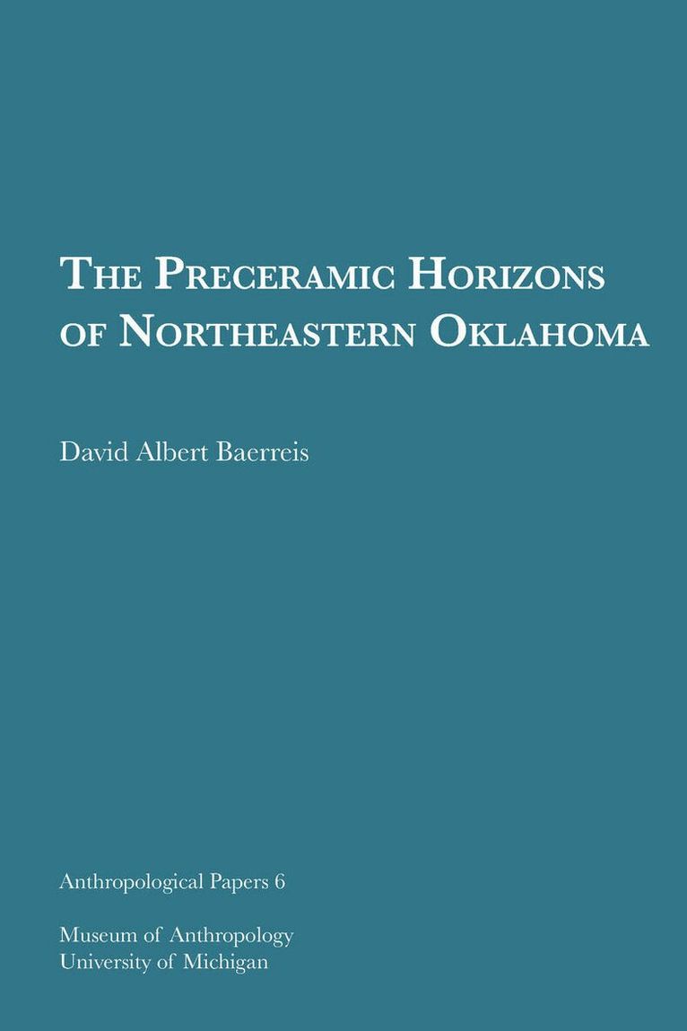Preceramic Horizons of Northeastern Oklahoma